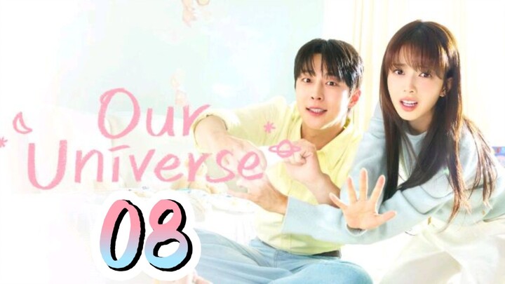 Ep 8 Our universe (Preview)