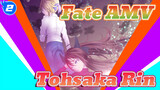Fate AMV
Tohsaka Rin_2