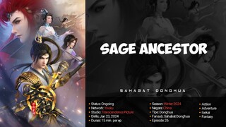 Sage Ancestor Episode 10 | 1080p Sub Indo