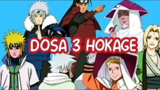 3 HOKAGE PUNYA DOSA BESAR. by. Naruto