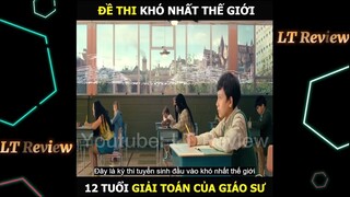 12 tuổi Giải Toán của Giáo Sư và cái kết | LT Review