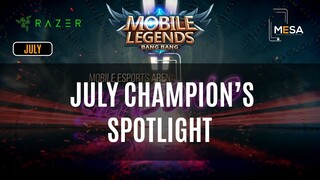 MeSA Season 3 Mobile Legends Champion's Spotlight for the month of July: ARKANGEL OWNAGE
