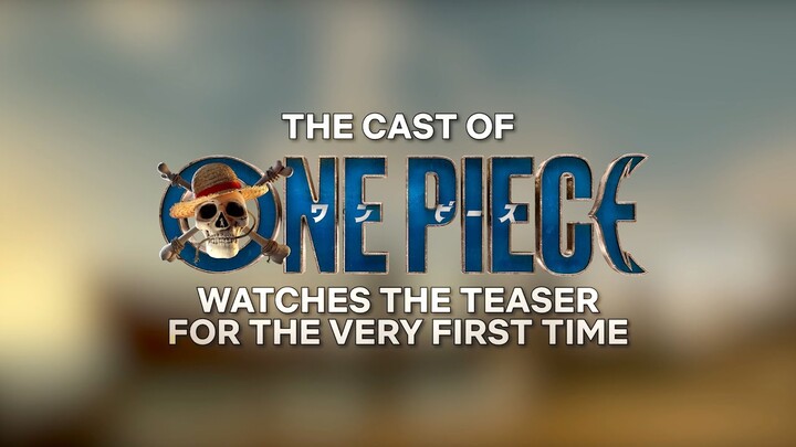 【LIVE-ACTION/実写】the "Straw Hat" casts react to the TEASER  / 実写キャストのティザーを観た反応は？ #ONEPIECE #Netflix