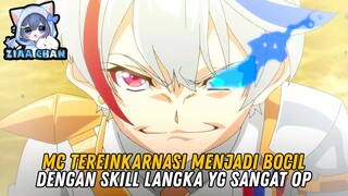 Setelah Terisekai Bocil ini Memiliki Skill Langka Yg Sangat OP❗️