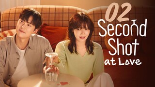🇰🇷EP 2 | Second Shot at Love (2025) 1080P HD [EngSub]