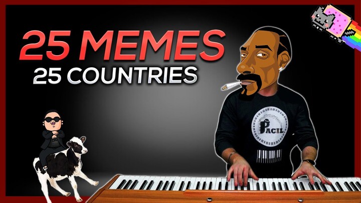 25 MEMES in 25 COUNTRIES