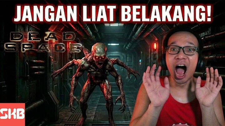 👽👽ALIEN EMANG SE HORROR APA SIH? | Dead Space