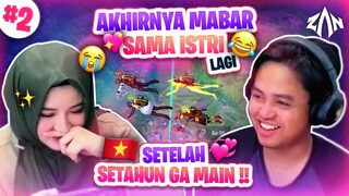 Akhirnya Mabar Sama Istri Lagi, Setelah Setahun Ga Main  Part 2