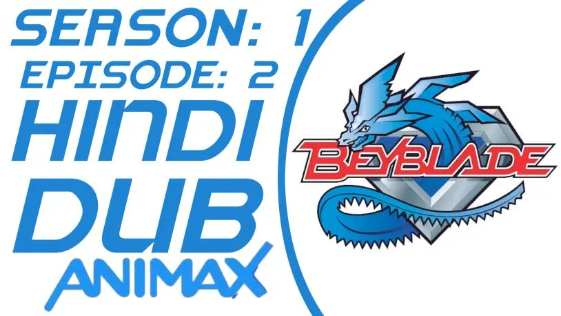 BEYBLADE Season 1 Episode 2 Hindi Dub - Bilibili