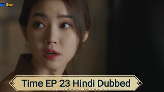Time EPISODE 23 Hindi Dubbed 💕💕💕💕