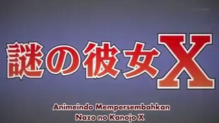 NAZO NO KANOJO X EPS 9 SUB INDO