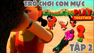 TRÒ CHƠI CON MỰC | SQUID GAME | PHIÊN BẢN PLAY TOGETHER | TẬP 2 | BÉO TEAM