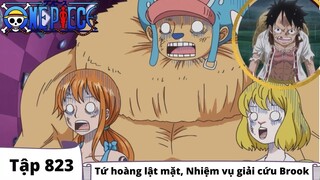 One Piece Tập 823 | Tứ hoàng lật mặt Nhiệm vụ giải cứu Brook | Đảo Hải Tặc Tóm Tắt Anime