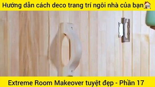 Hướng dẫn cách deco trang trí ngôi nhà của bạn #17