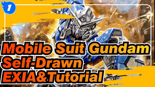 [Mobile Suit Gundam] Self-Drawn EXIA&Tutorial_1