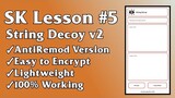 SK Lesson #5:String Decoy(With Antiremod) using Sketchware