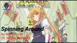 Miss Kobayashi's Dragon Maid | AMV | Nimi Dovrat - Spinning Around (ft. Emma Withers)