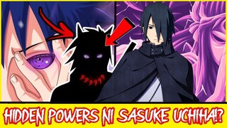 ITINATAGONG KAPANGYARIHAN NI SASUKE UCHIHA! SASUKE GAANO KALAKAS?|Naruto | Boruto Tagalog Analysis