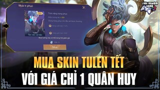 Chỉ 1 quân huy nhận ngay Tulen tân niên vệ thần, Trải Nghiệm Skin Tết 2022 TNG