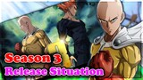 One Punch Man Season 3 Release Situation Explained