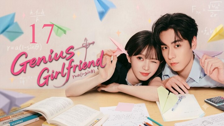 Genius Girlfriend - Episode 17 [Eng Sub]