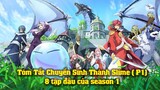 Tóm Tắt Phim "Slime Datta ken" | Chuyển Sinh Thành Slime Season 1 (P1) | Really Anime