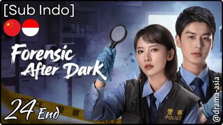 [Sub Indo] Forensik After Dark – Eps. 24 End (2025)