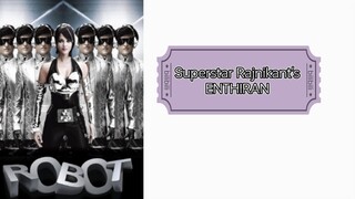 ENTHIRAN (2010) Super 🌟 Rajnikant - Kollywood Tamil movie English subtitles