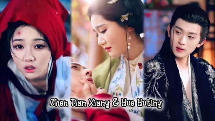 { Chen Tianxiang & Yue Yuting } " Mawar terlarang "