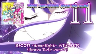 MOON 〜月光〜ATTACK (Space Trip remix) | MOON ~Moonlight~ ATTACK (Space Trip remix)