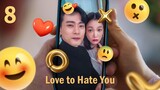 🇰🇷 Love to Hate You (2023) - Ep. 8 - [ENG Sub] - 1080p / Full HD