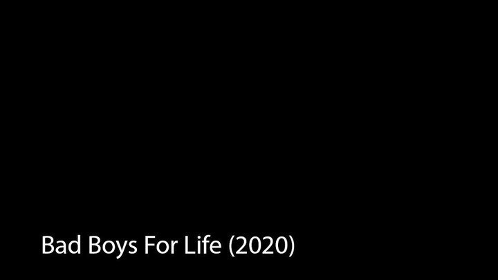 Bad Boys For Life (2020)