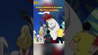 PENAMPAKAN GODZILLA DI ANIME MY HERO ACADEMIA