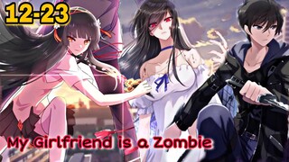 My Girlfriend is a Zombie || ตอนที่ 12 - 23