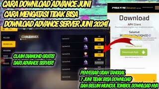 CARA DOWNLOAD ADVANCE SERVER FF JUNI 2024 || KAPAN BISA DOWNLOAD ADVANCE SERVER FF JUNI 2024