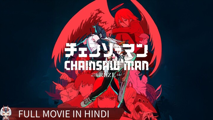 CHAINSAW MAN THE MOVIE REZE ARC inhindi dubbed full movie