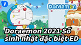 Doraemon Số đặc biệt - Sinh nhật 2021 ED_1