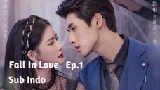 Fall In Love Ep.1 Sub Indo | Chinese Drama | Drama Cina