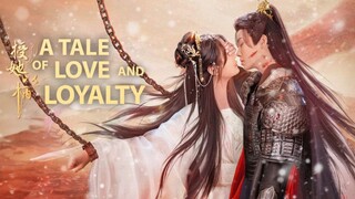 EP.14 ■ A TALE OF LOVE AND LOYALTY (Eng.Sub)