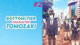 Bottom-Tier Character Tomozaki  Season 1 [ Episode 2 ] in Hindi