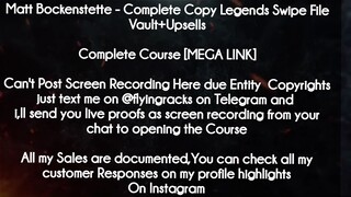 Matt Bockenstette course  - Complete Copy Legends Swipe File Vault+Upsells download