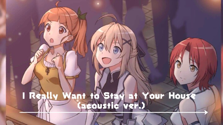I Really Want to Stay at Your House (acoustic ver.)