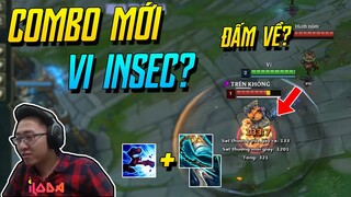 (LMHT) VI CÓ THỂ INSEC CỰC KÌ HIỆU QUẢ MÙA 11 VỚI CHÙY PHẢN KÍCH! COMBO MỚI VI INSEC! | iLoda