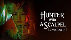 [hunter with a sc@lpel] Ep.14 English Sub