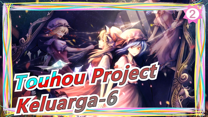 Touhou Project|[Empat Musim] Keluarga-6_2