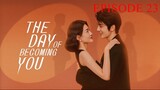 The Day of Becoming You - Episode 23 English Subtitle