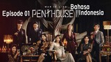 The Penthouse 2 (Indonesian Dubbed)｜Episode 1｜Dub Bahasa Indonesia
