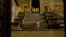 Aaj Se Teri - [720] [Webmusic.IN]