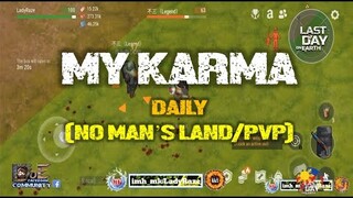 DAILY PVP EP 221 (MY KARMA) - Last Day On Earth: Survival