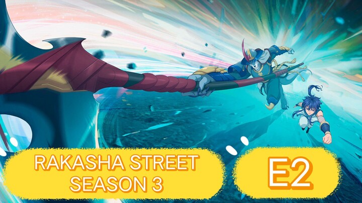 RAKASHA STREET SEASON 3 EPISODE 2 ENGLISH SUB